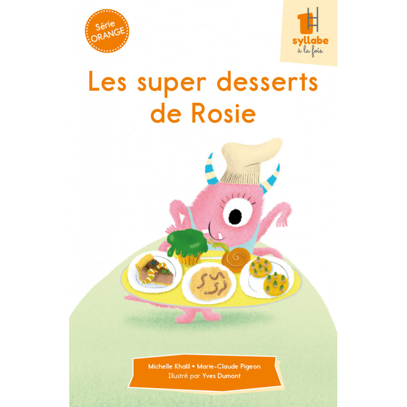 Les super desserts de Rosie