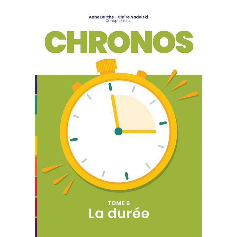 Chronos Tome 6 - La durée