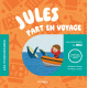 Jules part en voyage Jules part en voyage