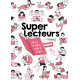 Super lecteurs