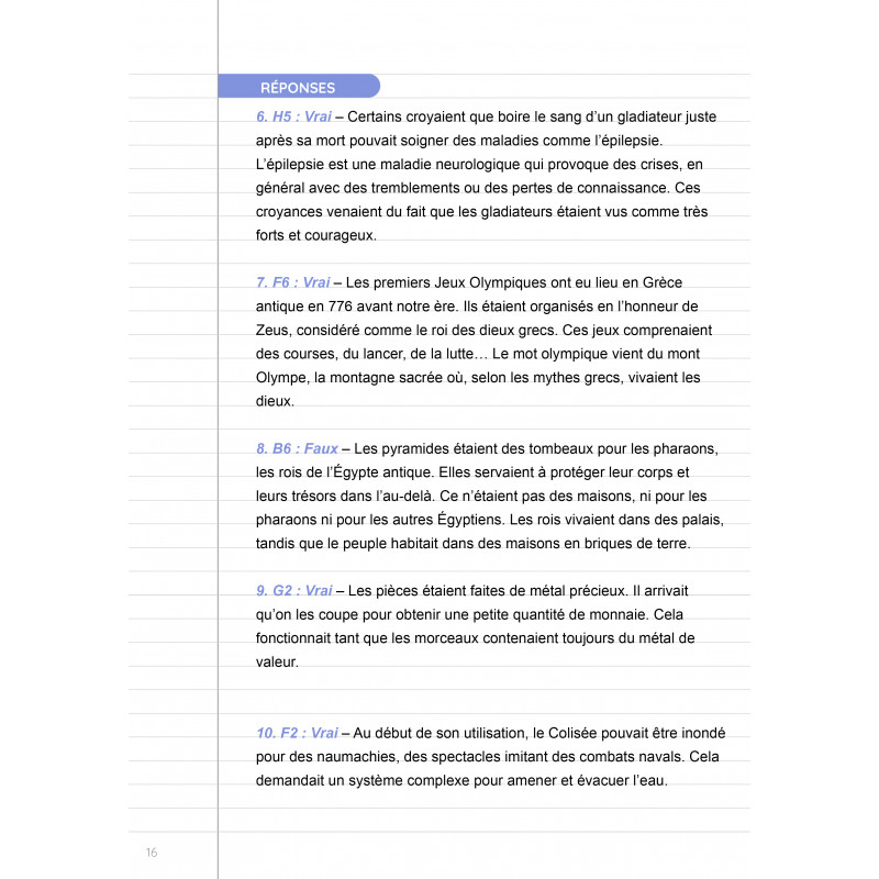 C’est VRAI ou c’est FAUX : l'histoire