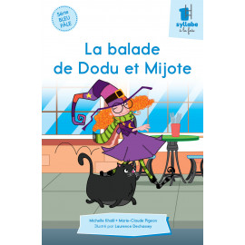 La balade de Dodu et Mijote