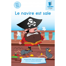 Le navire est sale