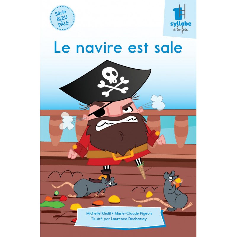 Le navire est sale