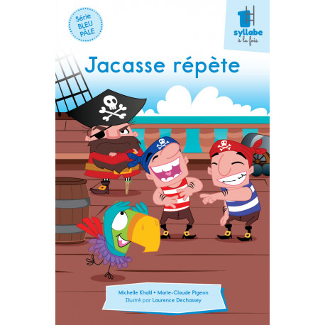 Jacasse répète