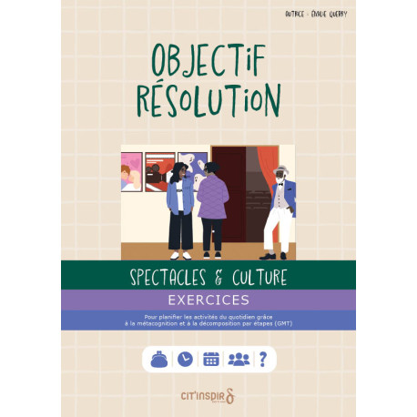 Objectif résolution : Spectacles et culture