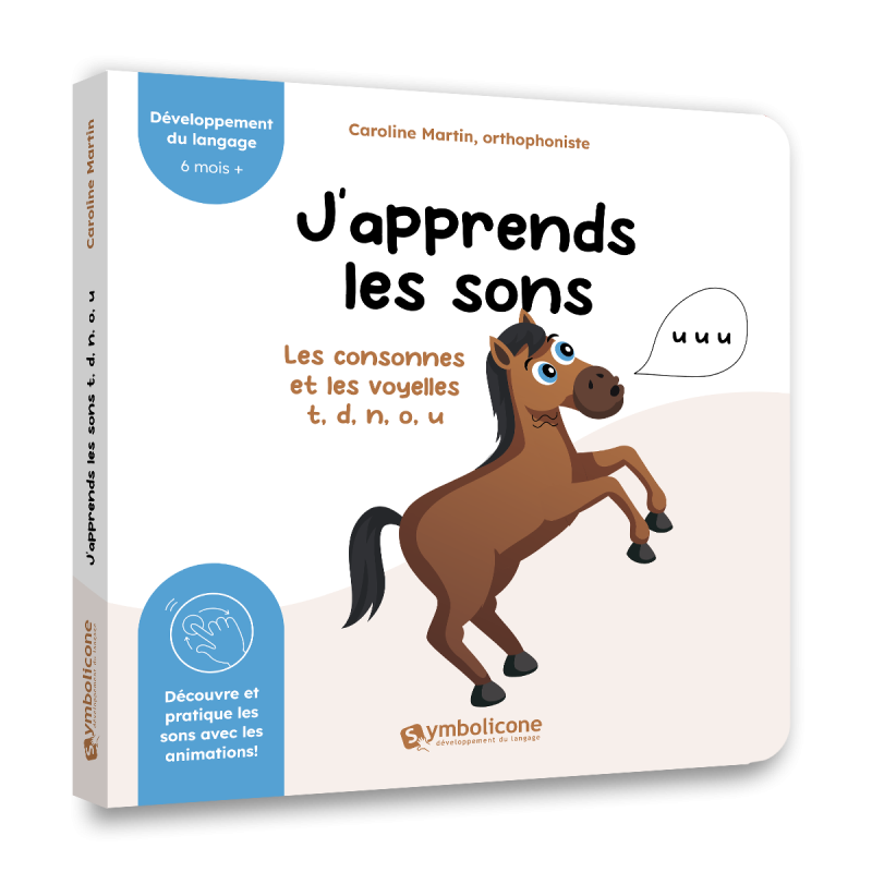 J’apprends les sons : Les consonnes et les voyelles p, b, m, a, i