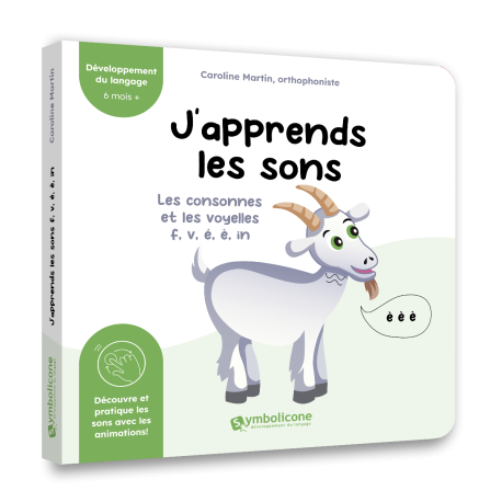 J’apprends les sons : Les consonnes et les voyelles p, b, m, a, i