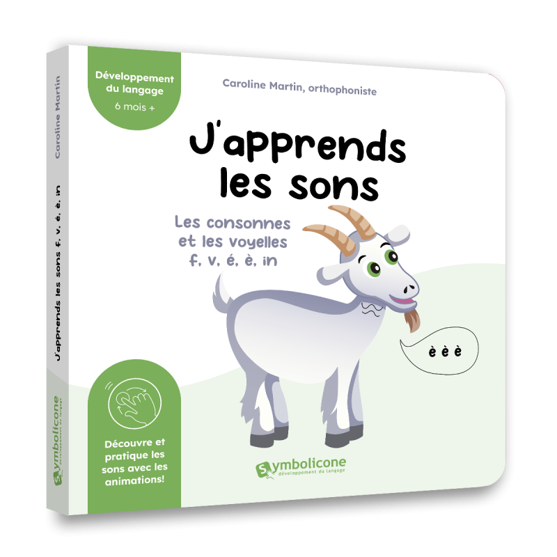 J’apprends les sons : Les consonnes et les voyelles p, b, m, a, i