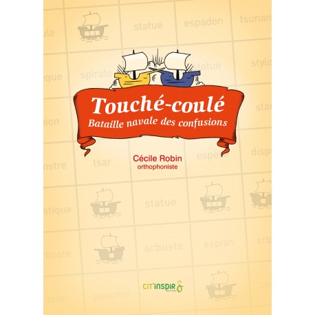 Touché-Coulé Touché-Coulé