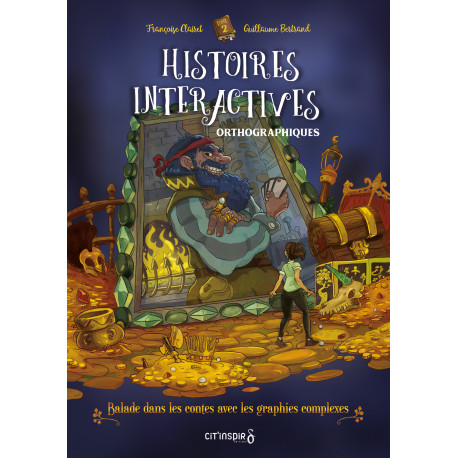 Histoires interactives orthographique 2